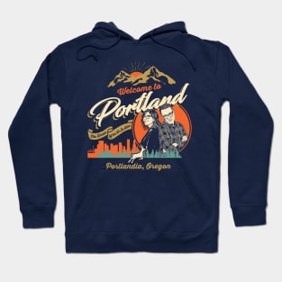 Welcome to Portlandia Hoodie